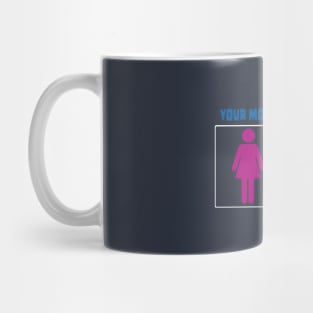 Your mom My mom Mermaid Mug